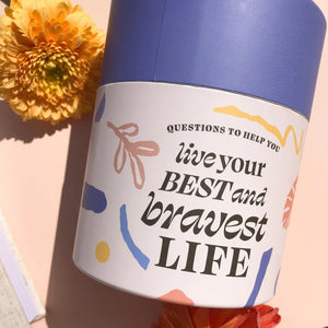 questions to live your best + bravest life | abstract floral